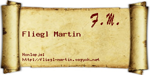 Fliegl Martin névjegykártya